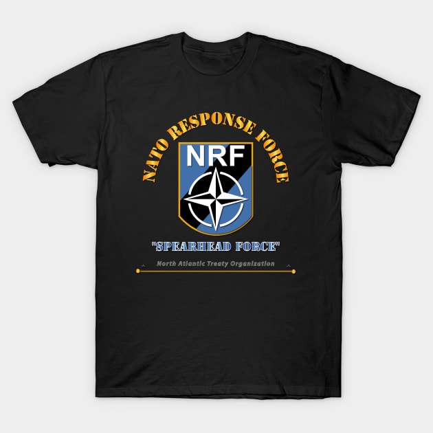NATO Response Force w Txt T-Shirt by twix123844